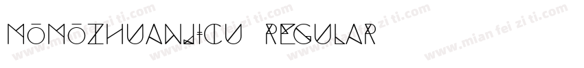 momozhuanjicu Regular字体转换
